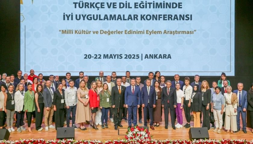 “Türkçe ve Dil Eğitiminde İyi Uygulamalar Konferansı” Ankara’da Gerçekleştirildi